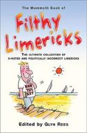 The Mammoth Book of Filthy Limericks edito da Running Press Book Publishers