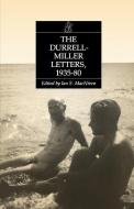 The Durrell-Miller Letters: 1935-1980 di Lawrence Durrell, Henry Miller edito da NEW DIRECTIONS