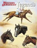 Legends 2 di Jim Goodhue, Frank Holmes, Phil Livingston, Diane Simmons edito da Western Horseman