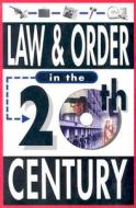 Law & Order di Alex Chase edito da BLUEWOOD BOOKS