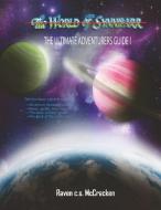 The Ultimate Adventurers' Guide, di Raven McCracken edito da Jyze Publishing