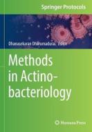 Methods in Actinobacteriology edito da HUMANA PR