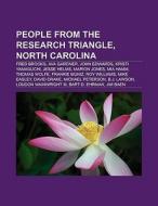 People from the Research Triangle, North Carolina di Source Wikipedia edito da Books LLC, Reference Series