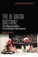 The Al-Qaeda Doctrine di Donald Holbrook edito da Bloomsbury Publishing Plc