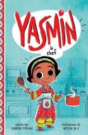 Yasmin La Chef di Saadia Faruqi edito da PICTURE WINDOW BOOKS