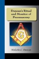 Duncan's Ritual And Monitor Of Freemasonry di Malcolm C Duncan edito da Nuvision Publications
