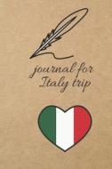 Journal for Italy Trip: Blank Line Journal di Thithiadaily edito da LIGHTNING SOURCE INC