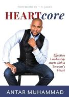 HEARTcore di Antar Muhammad edito da Heartcore Publishing