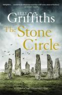 The Stone Circle di Elly Griffiths edito da Quercus Publishing Plc