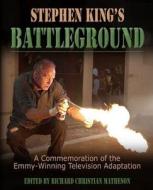 Stephen King's Battleground di Stephen King edito da Gauntlet Press