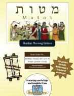 Bar/Bat Mitzvah Survival Guides: Matot (Shabbat Am) di Elliott Michaelson Majs edito da Adventure Judaism Classroom Solutions, Inc.