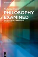 Philosophy Examined di Nicholas Rescher edito da Gruyter, Walter de GmbH