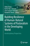 Building Resilience of Human-Natural Systems of Pastoralism in the Developing World edito da Springer International Publishing