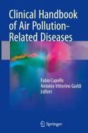 Clinical Handbook Of Air Pollution-related Diseases edito da Springer International Publishing Ag