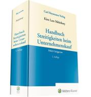 Handbuch Streitigkeiten beim Unternehmenskauf edito da Heymanns Verlag GmbH