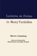 Lectures on Forms in Many Variables di Marvin J Greenberg edito da Ishi Press