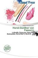 Horst-g Nther Von Fassong edito da Claud Press