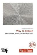 Way To Heaven edito da Crypt Publishing
