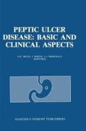 Peptic Ulcer Disease: Basic and Clinical Aspects edito da Springer Netherlands