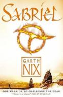 Sabriel di Garth Nix edito da HarperCollins Publishers