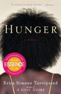 Hunger di Erica Simone Turnipseed edito da Harpercollins - Us