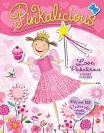 Pinkalicious: Love, Pinkalicious Reusable Sticker Book [With Reusable Stickers] di Victoria Kann edito da HARPER FESTIVAL