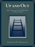 Up And Out di Andrew P. Johnson edito da Pearson Education (us)