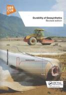 Durability Of Geosynthetics, Second Edition di John H. Greenwood, Hartmut F. Schroeder, Wim Voskamp edito da Taylor & Francis Ltd