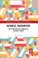 Japanese Encounters di Eyal Ben-Ari edito da Taylor & Francis Ltd