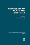 New Essays On Plato And Aristotle edito da Taylor & Francis Ltd