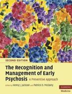 The Recognition and Management of Early Psychosis di Henry J. Jackson edito da Cambridge University Press