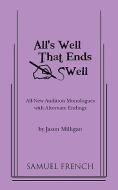 All's Well That Ends Swell di Jason Milligan edito da SAMUEL FRENCH TRADE