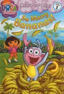 So Many Bananas! di Valerie Walsh Valdes edito da Turtleback Books