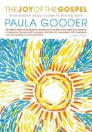 The Joy of the Gospel di Paula Gooder edito da Church House Publishing