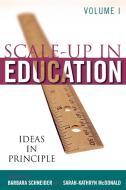 Scale Up in Education Volume I di Barbara Schneider edito da Rowman & Littlefield Publishers