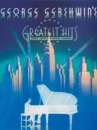 George Gershwin's Greatest Hits edito da Alfred Publishing Co., Inc.