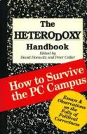 The How To Survive The Pc Campus di Inc Jones and Bartlett Publishers edito da Regnery Publishing Inc