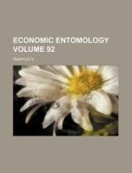 Economic Entomology Volume 92; Pamphlets di Books Group edito da Rarebooksclub.com