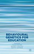 Behavioural Genetics for Education edito da Palgrave Macmillan