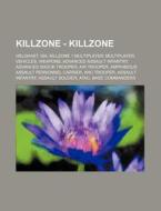 Killzone - Killzone: Helghast, Isa, Kill di Source Wikia edito da Books LLC, Wiki Series