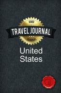 Travel Journal United States di Good Journal edito da Lulu.com
