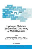 Hydrogen Materials Science and Chemistry of Metal Hydrides di Michael D. Hampton edito da Springer Netherlands