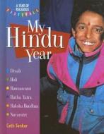 My Hindu Year di Cath Senker edito da PowerKids Press