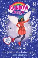 Rainbow Magic: Christina the Winter Wonderland Fairy di Daisy Meadows edito da Hachette Children's Group