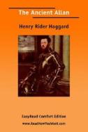 The Ancient Allan [Easyread Comfort Edition] di H. Rider Haggard edito da Lsuk Samples