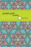 Pocket Posh Sudoku 15 di The Puzzle Society edito da Andrews Mcmeel Publishing