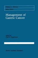 Management of Gastric Cancer edito da Springer US