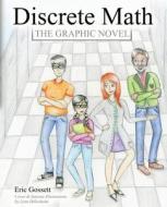 Discrete Math-the Graphic Novel di Eric Gossett edito da Kendall/hunt Publishing Co ,u.s.