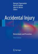 Accidental Injury di N. Ed Yoganandan edito da Springer-Verlag GmbH