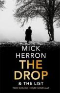 The Drop & The List di Mick Herron edito da John Murray Press